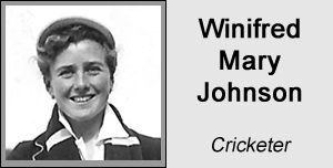 Winifred Mary Johnson - Cricketer